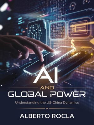 cover image of AI and Global Power